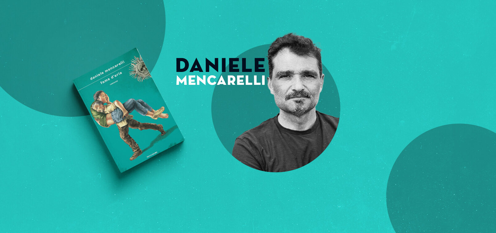 Daniele Mencarelli racconta l'autismo nel suo nuovo romanzo Fame d