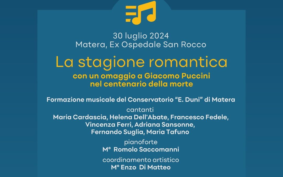 Piccolo Festival delle Arti, il 30 a Matera serata conclusiva con un concerto per rendere omaggio a Giacomo Puccini