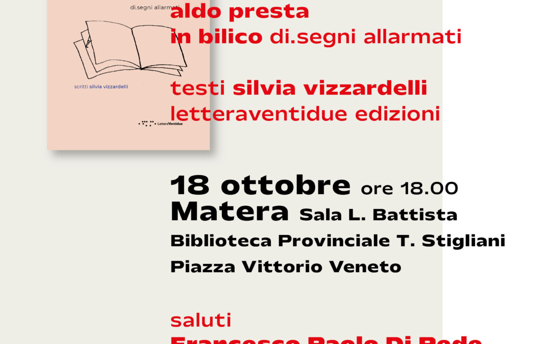 Matera, il 18 in biblioteca presentazione del libro “In Bilico. Di.segni allarmanti” di Aldo Presta con testi di Silvia Vizzardelli