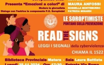 Il 25 novembre a Matera il Soroptimist Club della città dei Sassi, in occasione della Giornata internazionale per l’eliminazione della  violenza sulle Donne,  ospita la psicoterapeuta Maura Anfossi, autrice del saggio “Emozioni a colori”