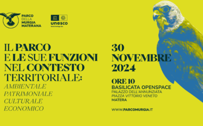 Il 30 novembre a Matera “Il Parco e le sue funzioni nel contesto territoriale: ambientale, patrimoniale, culturale, economico”. Incontro per sostenere un confronto partecipato sul presente e il futuro del Parco della Murgia Materana