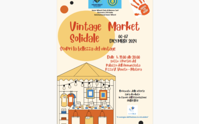 Nella città dei Sassi il 6 e il 7 “Il Market del Vintage Solidale” promosso dall’Inner Wheel Club di Matera Carf – Distretto 210 Italia –  International Inner Wheel. Le offerte saranno devolute ad Aura Blu