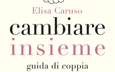 “Cambiare insieme. Guida di coppia alla menopausa”: il volume della dottoressa Elisa Caruso, una delle ginecologhe più seguite del web