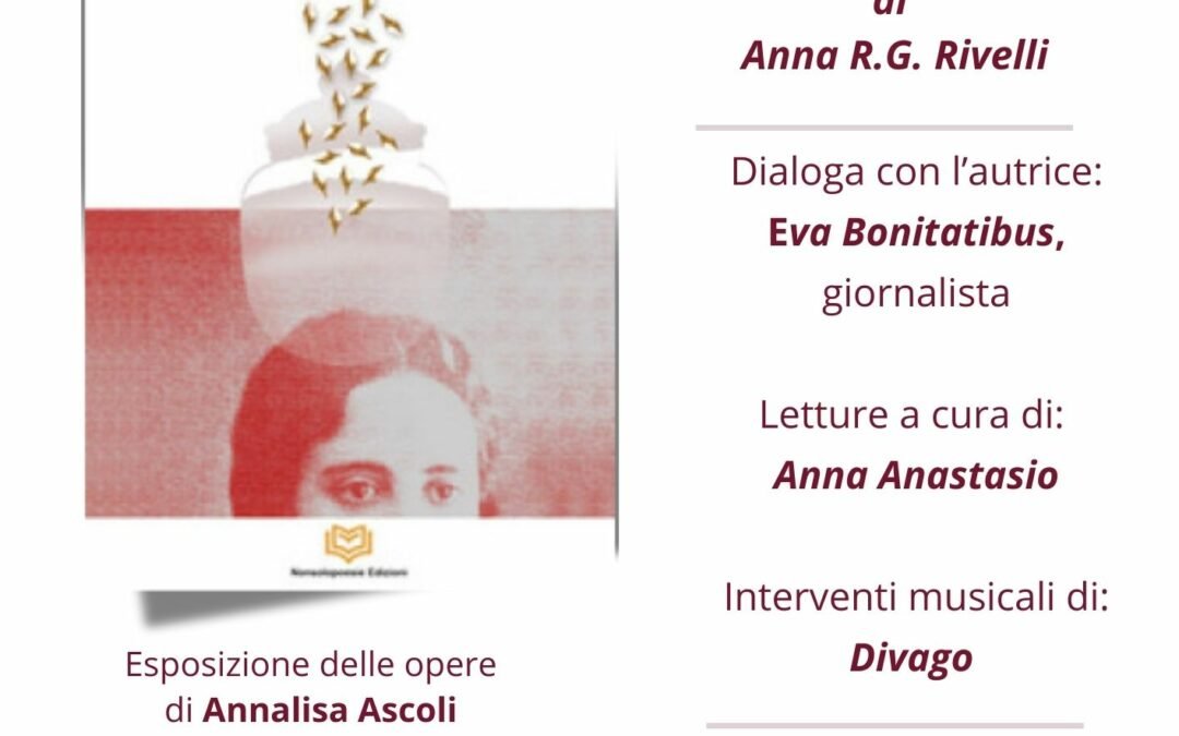 “Son tutte belle le mamme del mondo” di Anna Rivelli il 19 a Potenza a Gocce d’Autore