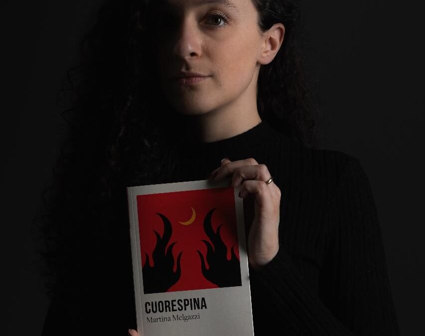 “Cuorespina”, in libreria il debutto editoriale di Martina Melgazzi