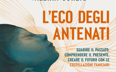 Nel mondo delle costellazioni familiari con “L’eco degli antenati” di Valeria Curzio