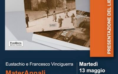 Matera, il 13 maggio presentazione del volume MaterAnnali di Eustachio e Francesco Vinciguerra. L’evento è promosso dalla Presidenza Regionale FAI Basilicata con il coinvolgimento della Delegazione FAI di Matera e in collaborazione con il Circolo La Scaletta