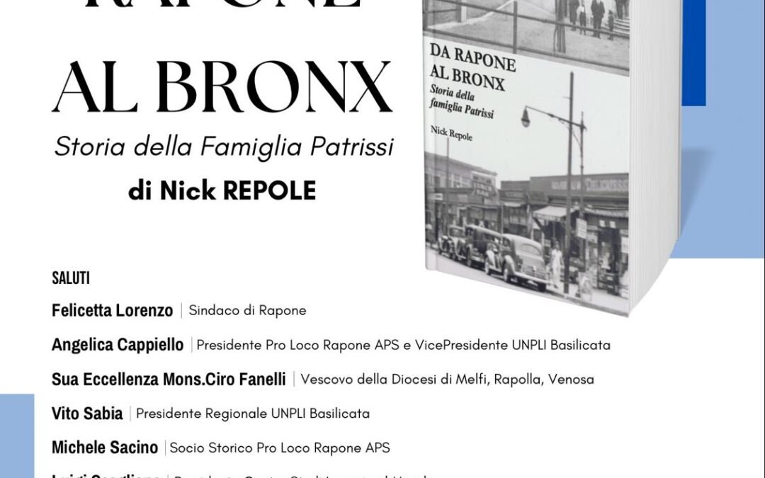 Presentazione del libro “Da Rapone al Bronx: Storia della Famiglia Patrissi” a Rapone mercoledì 28 maggio