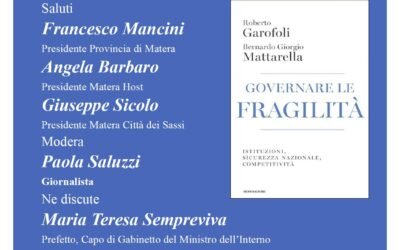 Matera, il 7 presentazione del libro “Governare le fragilità” di Roberto Garofoli e Bernardo Giorgio Mattarella