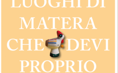 “111 luoghi di Matera che devi proprio scoprire”: in libreria il volume di Francesco Foschino e Anna Maria Tamburrino con foto di Raffaele Paolicelli