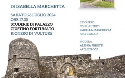 Eminialis Festival – I confini della storia: sabato 26 luglio presentazione del volume “Note di archeologia urbana a Melfi” di Isabella Marchetta