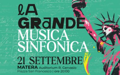 “La grande musica sinfonica” inaugura ufficialmente il 21 la Quarta Stagione Concertistica dell’Orchestra Sinfonica di Matera 
