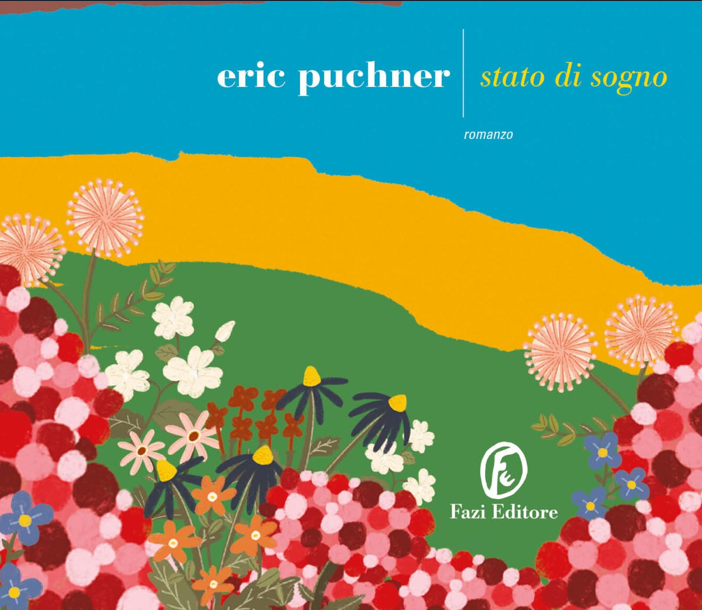 “Stato di sogno”, per Fazi Editore il romanzo di Eric Puchner accolto negli Stati Uniti da pubblico e critica come un capolavoro