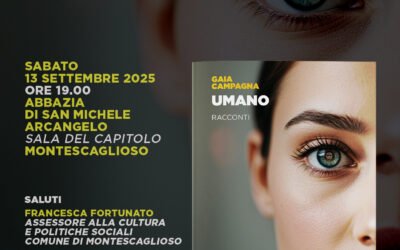 Altrimedia Edizioni e Il Paese dei libri presentano “Umano” di Gaia Campagna a Montescaglioso