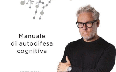 “Usa il cervello prima che lui usi te”: da uno dei massimi esperti di intelligenza linguistica, Paolo Borzacchiello, un illuminante manuale di autodifesa cognitiva