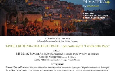 “Dialogo e Pace… per costruire la Civiltà della Pace”, Tavola rotonda il 5 dicembre alle ore 10.00 nel Salone della Chiesa di San Pietro Caveoso a Matera