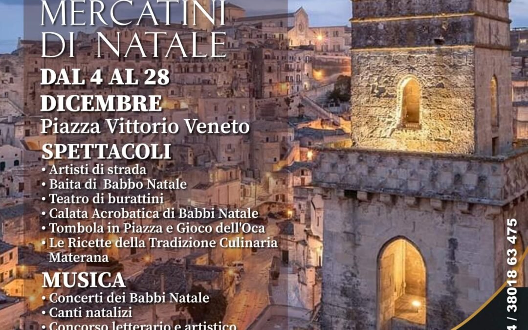 Il Natale è al Matera Christmas Village: dal 4 al 28 dicembre 2025 in Piazza Vittorio Veneto e in Via Luigi La Vista mercatini natalizi, animazione, musica, laboratori e tanto altro