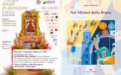Domani, 11 dicembre, a Matera presentazione del volume “Nei misteri della Bruna” di Franco Moliterni, referente degli aspetti culturali dell’Associazione Maria SS. della Bruna
