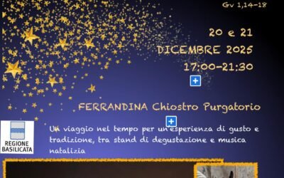 A Ferrandina il Natale si fa storia con la seconda edizione del Presepe Vivente della Pro Loco. Tra vicoli, antichi mestieri, suoni e sapori della nostra terra il 20 e 21 dicembre