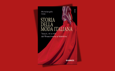 A Treviso la “Storia della Moda Italiana”: il 2 febbraio a Palazzo Giacomelli il nuovo libro di Michelangelo Iossa