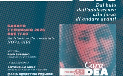 A Nova Siri presentazione del volume “Cara Dea. Lettere per continuare a vivere. Dal buio dell’adolescenza alla forza di andare avanti”