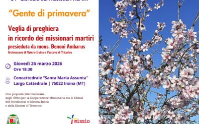 A Irsina la veglia interdiocesana per la 34ª Giornata dei Missionari Martiri giovedì. Giovedì 26 marzo nella Concattedrale Santa Maria Assunta, la preghiera presieduta da mons. Benoni Ambarus