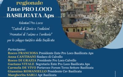 A Calvello in programma sabato l’Assemblea regionale della Rete Ente Pro Loco Basilicata