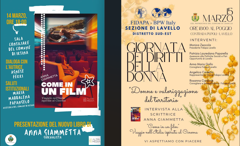 “Come in un film” della giornalista Anna Giammetta: presentazione a Irsina il 14 e a Lavello il 15 marzo