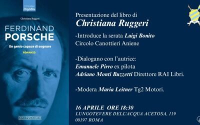 “Ferdinand Porsche. Un genio capace di sognare” di Christiana Ruggeri inizia da Roma il suo tour