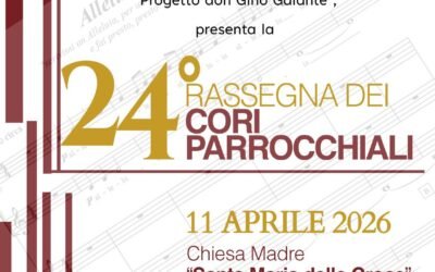 Ferrandina, sabato 11 aprile la 24° Rassegna dei cori parrocchiali “don Gino Galante”