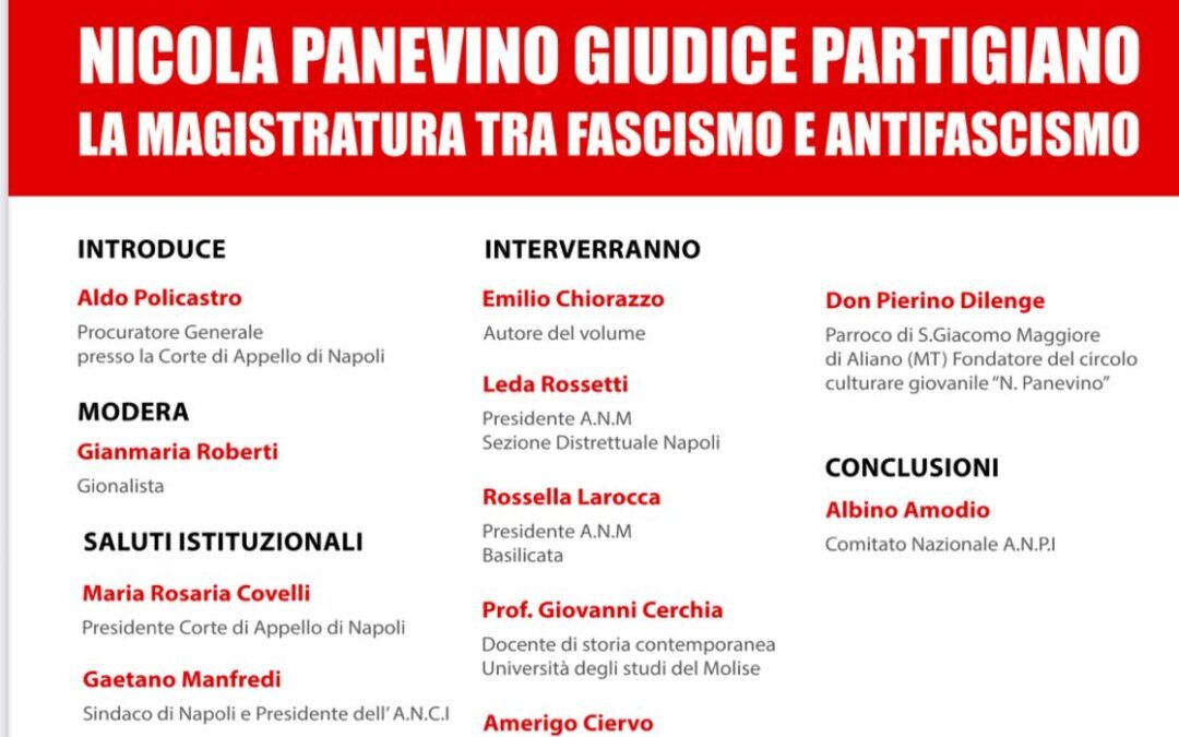 Domani a Napoli un convegno sulla figura di Nicola Panevino, giudice partigiano, originario di Aliano