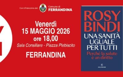 Ferrandina, il 15 presentazione del libro “Una sanità uguale per tutti” di Rosy Bindi