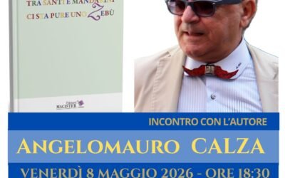 Angelomauro Calza e i segreti della Basilicata: secondo appuntamento con “Radici Letterarie” a Matera