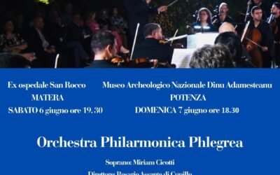 Progetto In-cedere: i Musei nazionali di Matera – Direzione Regionale Musei nazionali della Basilicata, il 6 nella città dei Sassi e il 7 a Potenza inaugurano la sezione musica con l’Orchestra Philarmonica Phlegrea