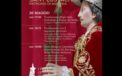 Il 20 maggio a Matera, come da antica tradizione, celebrazioni in onore del Patrono Sant’Eustachio