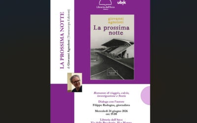 “La prossima notte”: il 24 a Matera nella Libreria dell’Arco presentazione del nuovo romanzo di Giovanni Agnoloni, tra storia del calcio e Storia italiana, indagine psicologica e investigazione