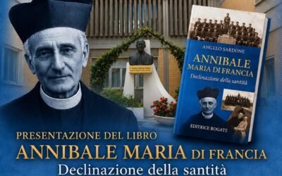Presentazione del libro “Annibale Maria Di Francia. Declinazione della santità” di padre Angelo Sardone il 10 a Matera