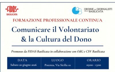 La Fidas Basilicata e L’ordine dei Giornalisti della Basilicata insieme per un corso di formazione:“Comunicare il volontariato la cultura del dono”