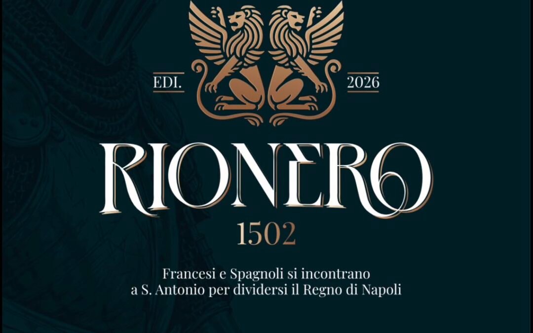 Rionero 1502: la storia torna a vivere con il Corteo Storico