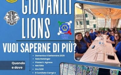 “Un’estate nel mondo: a Matera i ragazzi dello Youth Exchange raccontano la loro esperienza”: il 6 incontro informativo scambi e campi giovanili Lions 2026-2027