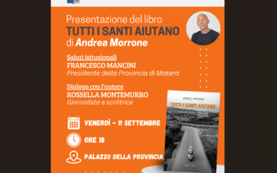 “Tutti i santi aiutano – La seconda inchiesta di Ettore Santi” del giornalista Andrea Morrone. Venerdì 11 presentazione a Matera
