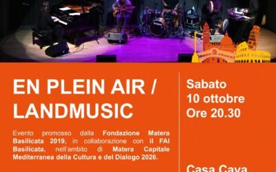Matera 2026, “En Plein Air” porta la land music a Casa Cava per le Giornate FAI d’Autunno